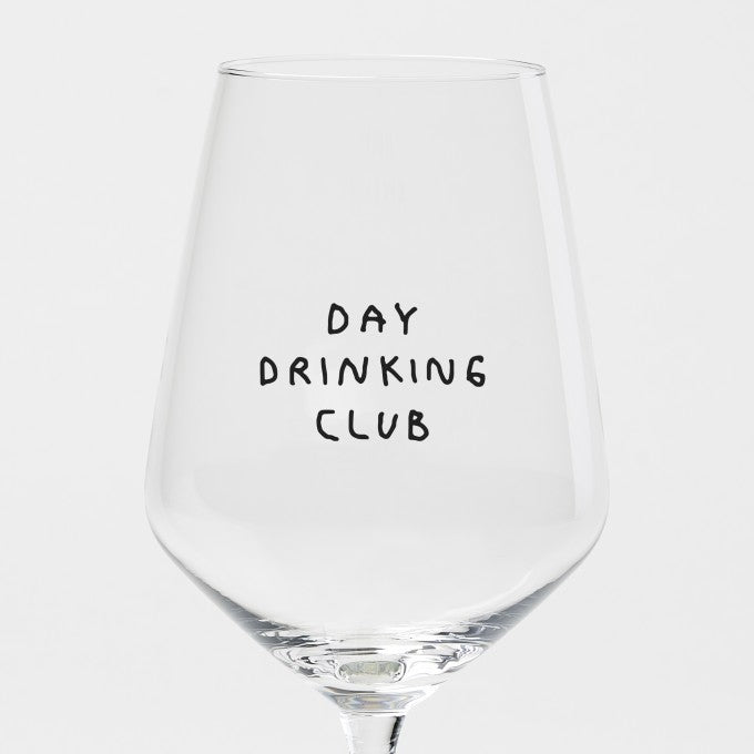 "Day Drinking Club" Glas